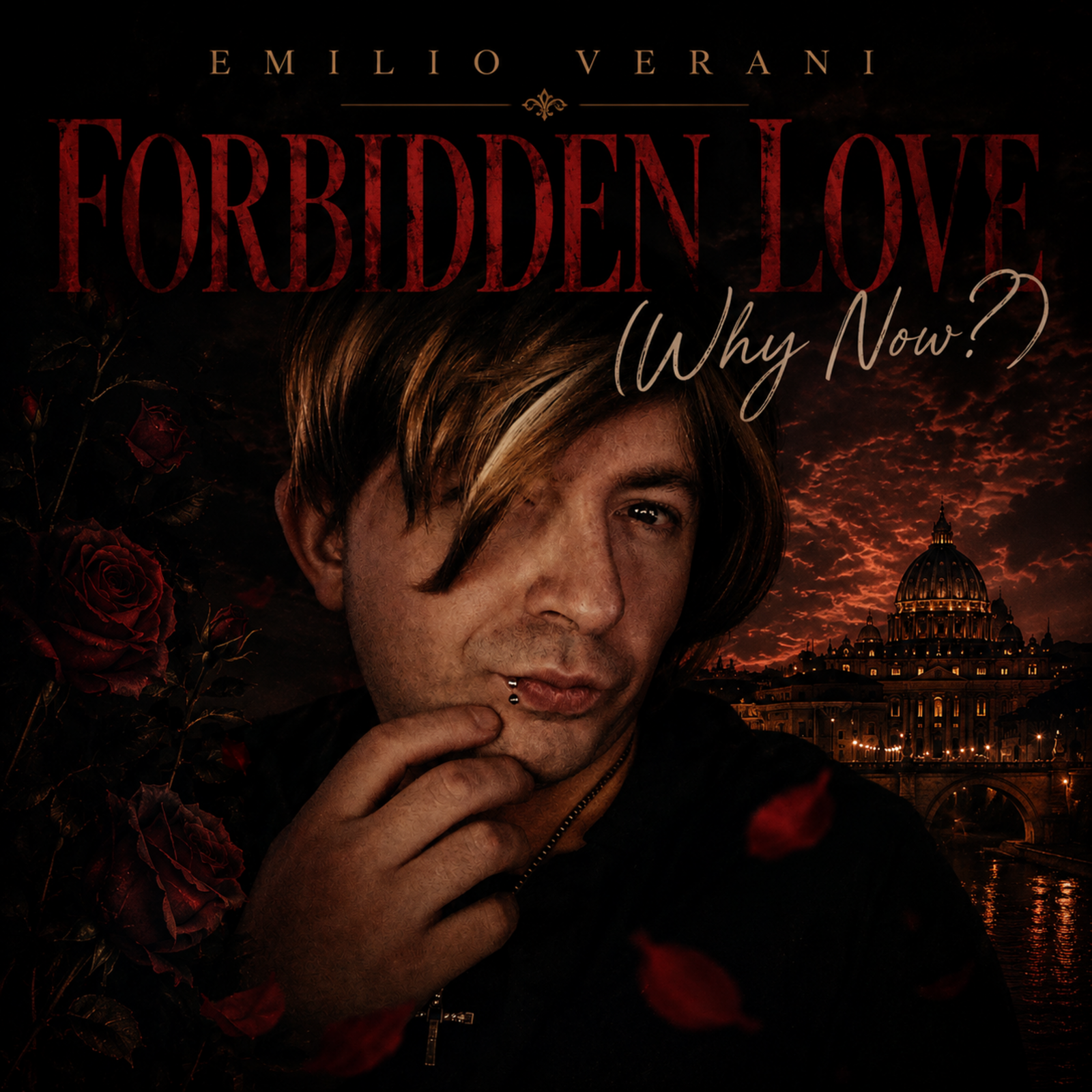 Forbidden Love (Why Now?)